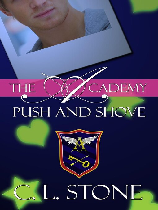 Title details for Push and Shove by C. L. Stone - Available